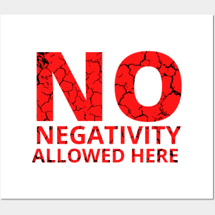 No Negativity Allowed Here red distressed Posters and Art